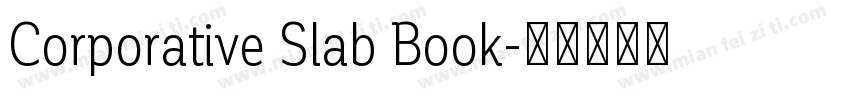 Corporative Slab Book字体转换